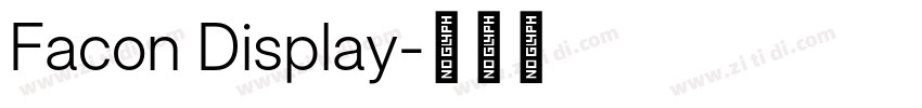 Facon Display字体转换 Facon Display字体转换